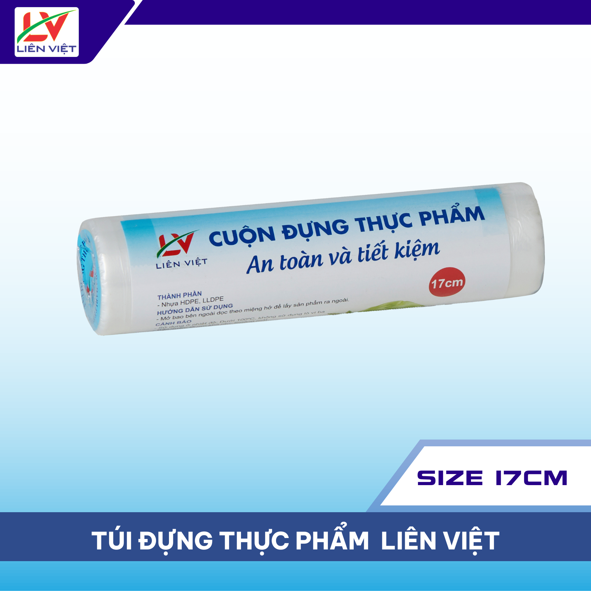 Túi Đựng Thực Phẩm Liên Việt Size 17cm